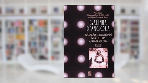 Capa de Galinha D'Angola Iniciação E Identidade Na Cultura Afro-Brasileira, do autor Pallas