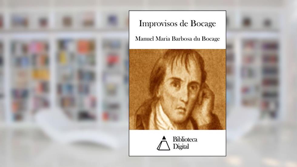 Improvisos de Bocage, do autor Manuel Maria Barbosa du Bocage