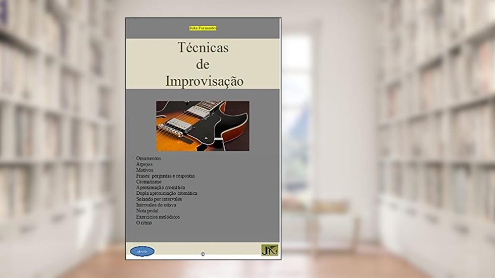 Método Técnicas de Improvisação, do autor Juka Fernandes