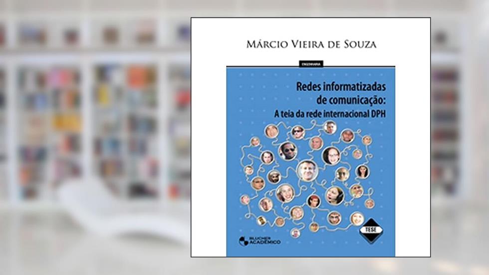 Redes Informatizadas De Comunicaçao - A Teia Da Rede Internacional, do autor Marcio Vieira de Souza