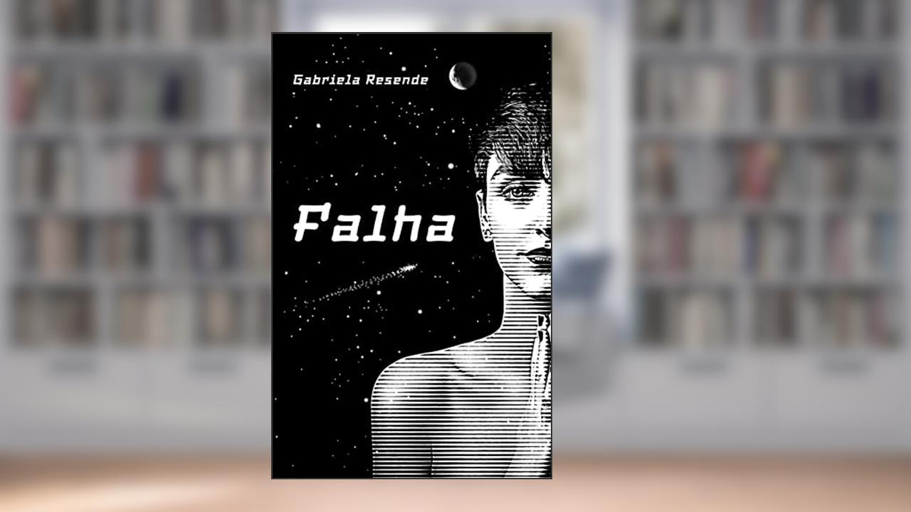 Falha, do autor Gabriela Resende