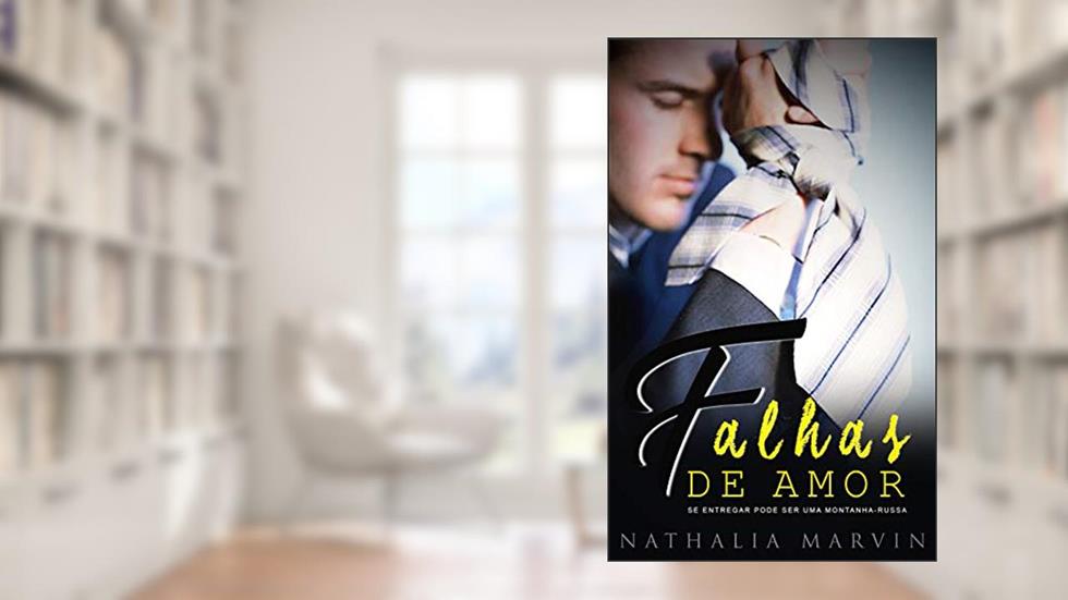 Falhas de amor, do autor Nathalia Marvin