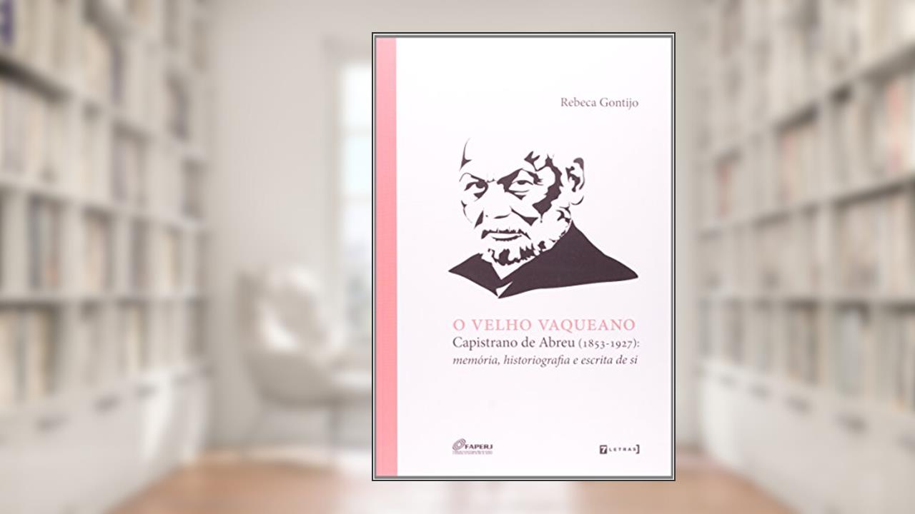 O Velho Vaqueano, do autor Rebeca Gontijo