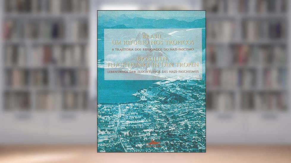 Brasil - Um Refugio Nos Tropicos, do autor Maria Luiza Tucci Carneiro