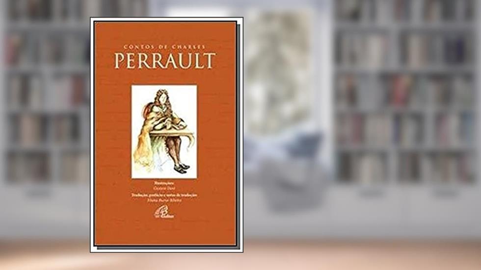 Contos de Charles Perrault, do autor Charles Perrault