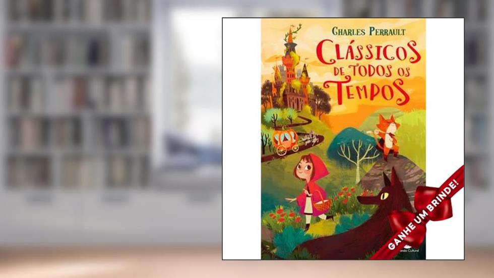 Clássicos de todos os tempos, do autor Charles Perrault