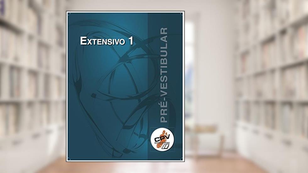 Extensivo CPV - Apostila 1 (2017), do autor CPV Educacional
