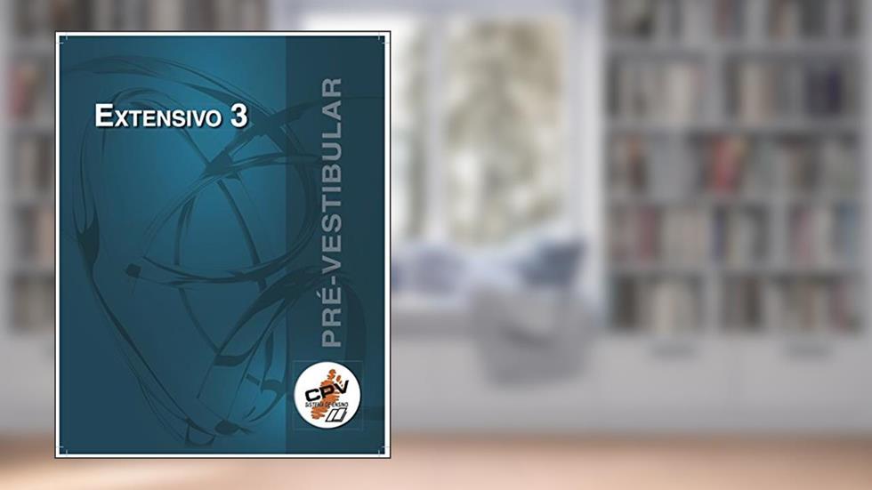 Extensivo CPV - Apostila 3 (2017 Livro 1), do autor CPV Educacional