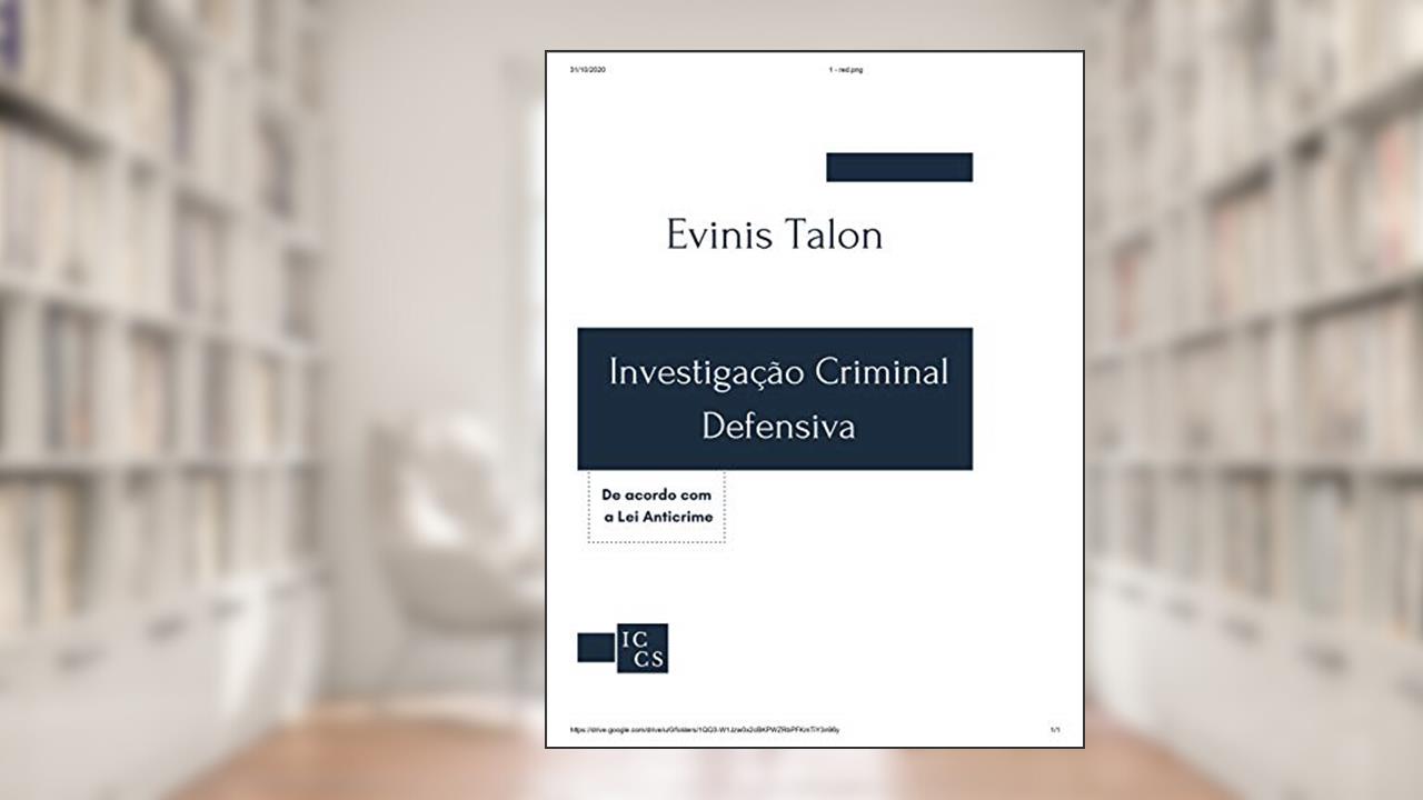 Investigação criminal defensiva, do autor Evinis Talon