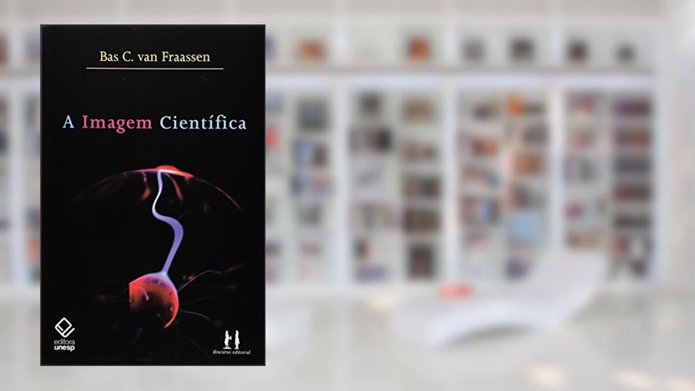A imagem científica, do autor Bas C. Van Fraassen