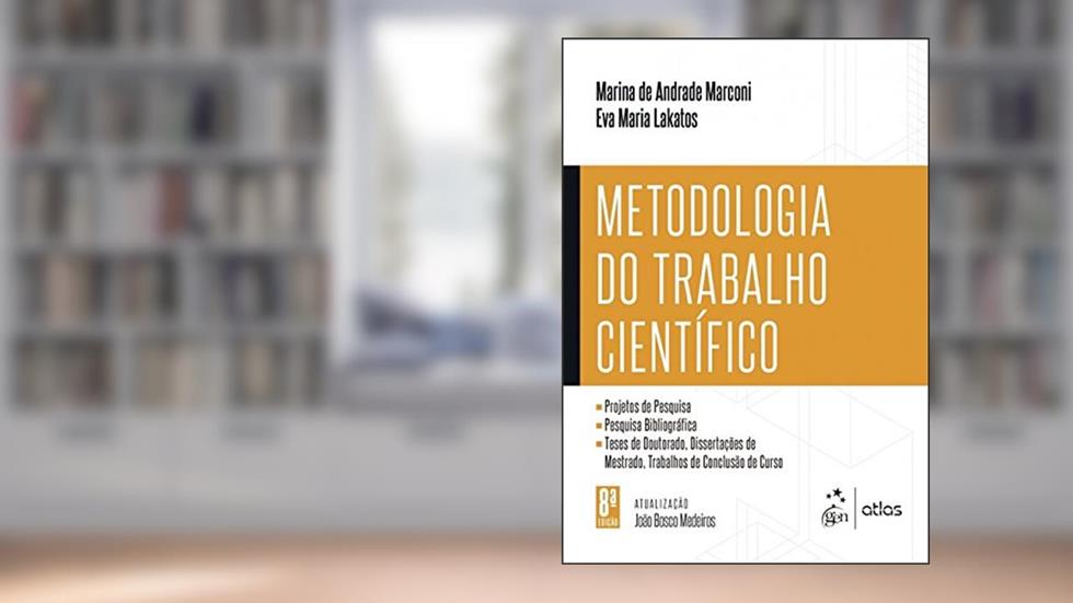 Metodologia do Trabalho Científico, do autor MARCONI/LAKATOS