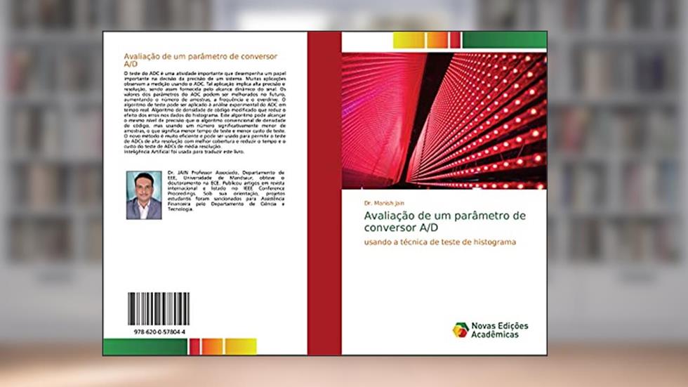 Avaliação de um parâmetro de conversor A/D: usando a técnica de teste de histograma, do autor Manish Jain
