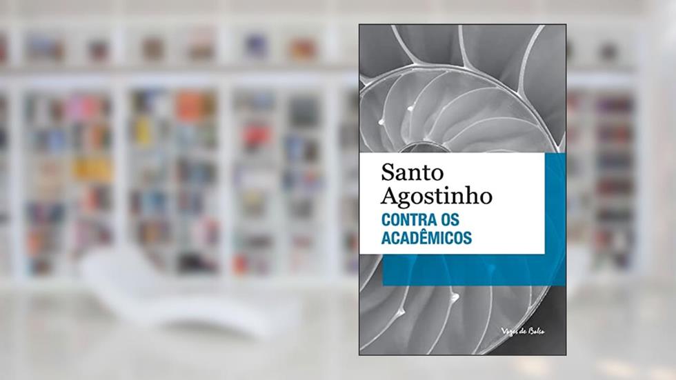 Contra os acadêmicos - Ed. Bolso, do autor Santo Agostinho