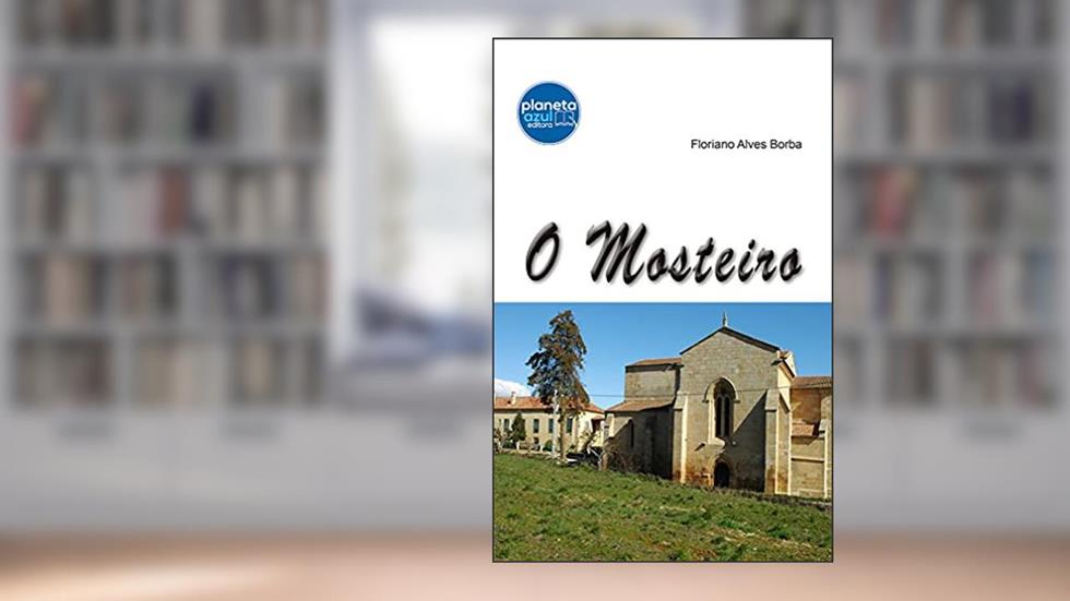 O Mosteiro, do autor Não Informado
