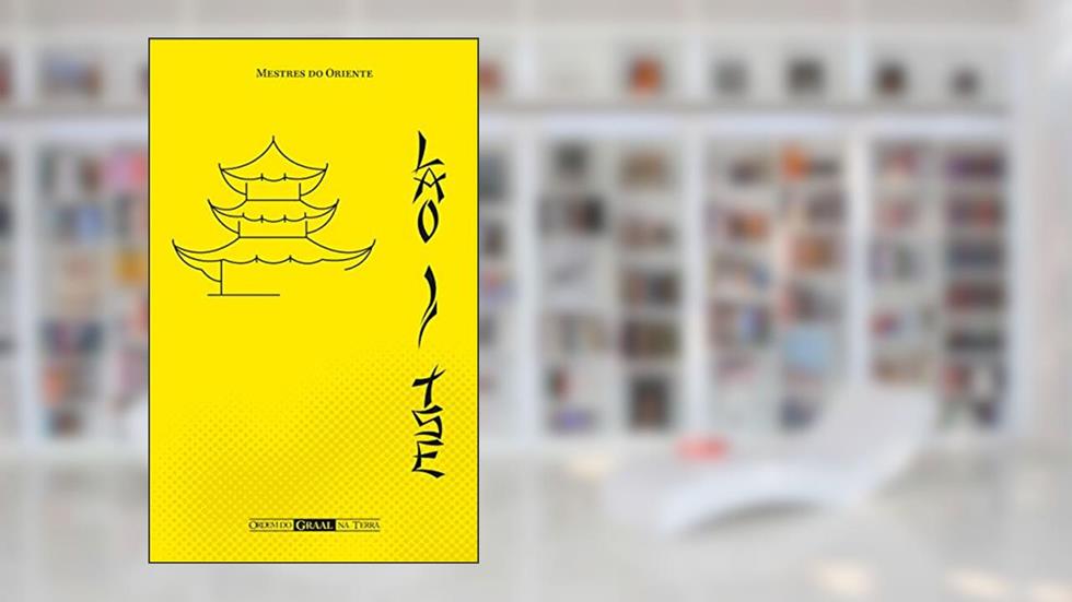 Lao-Tse, do autor Editora Ordem do Graal na Terra