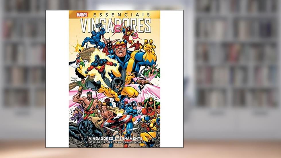 Vingadores Eternamente (marvel Essenciais), do autor Carlos Pacheco