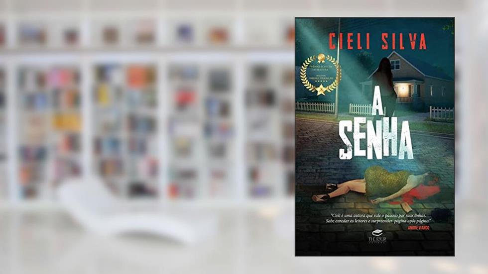 A senha, do autor Cieli Silva