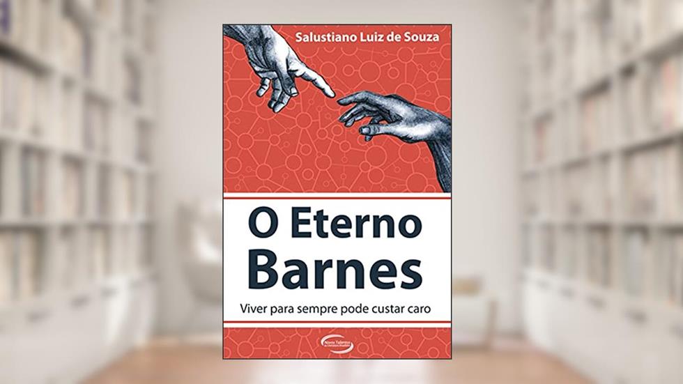 O eterno barnes, do autor Salustiano Luis Souza