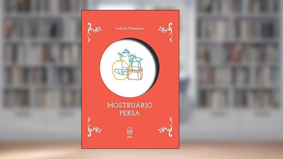 Mostruário Persa, do autor Letícia Palmeira