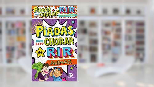 Capa de Piadas para chorar de rir - Embalagem econômica, do autor Ciranda Cultural