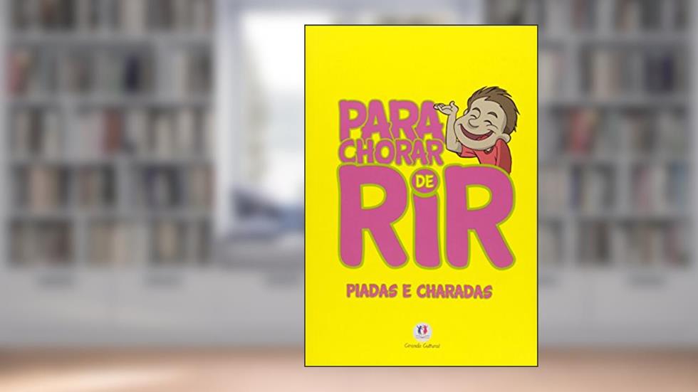 Para chorar de rir, do autor Ciranda Cultural
