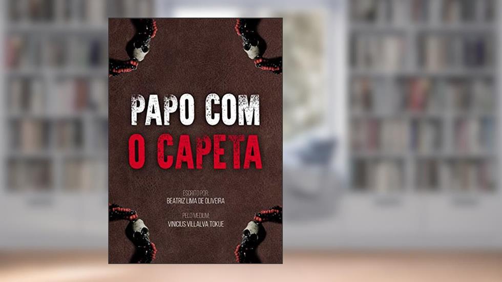 Papo com o Capeta, do autor Beatriz Lima de Oliveira