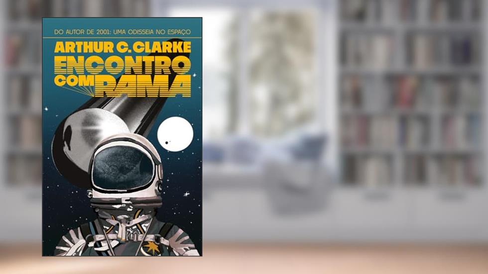 Encontro com Rama, do autor Arthur C. Clarke