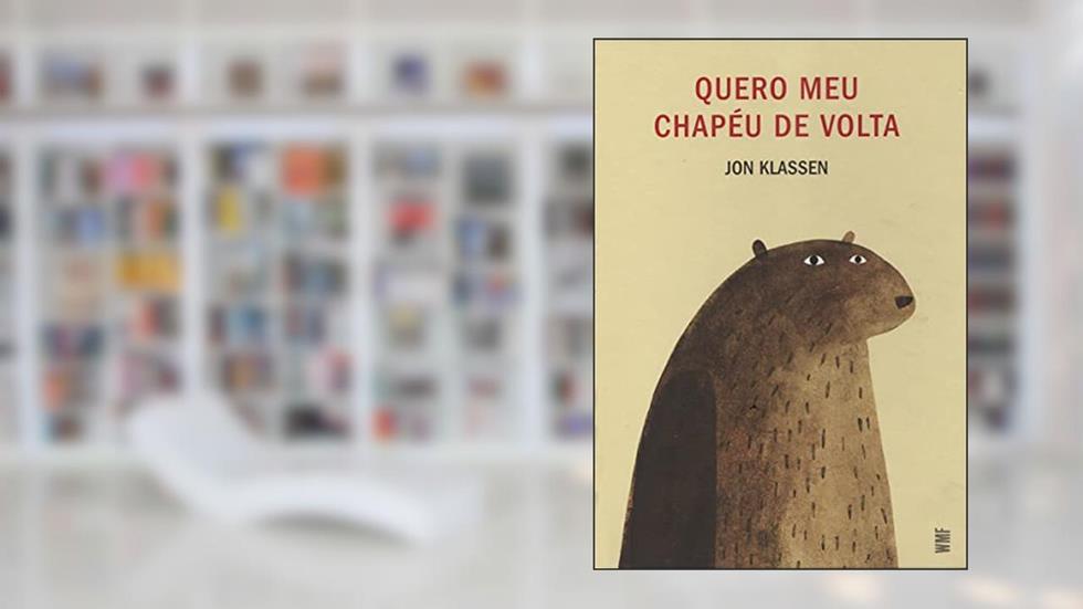 Quero meu Chapéu de volta, do autor Jon Klassen