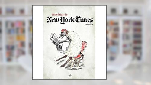 Capa de Histórias do New York Times, do autor Lisa Belkin