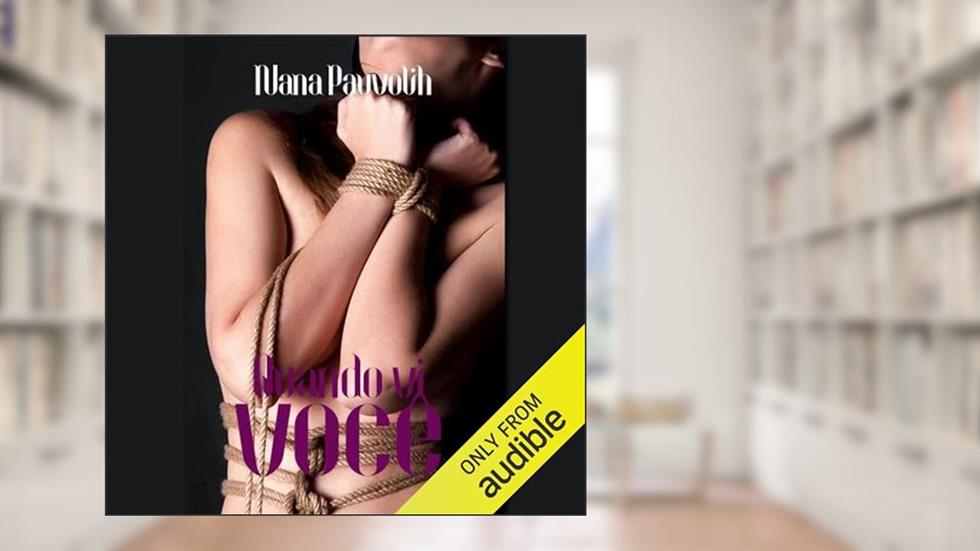 Quando Vi Você, do autor Nana Pauvolih