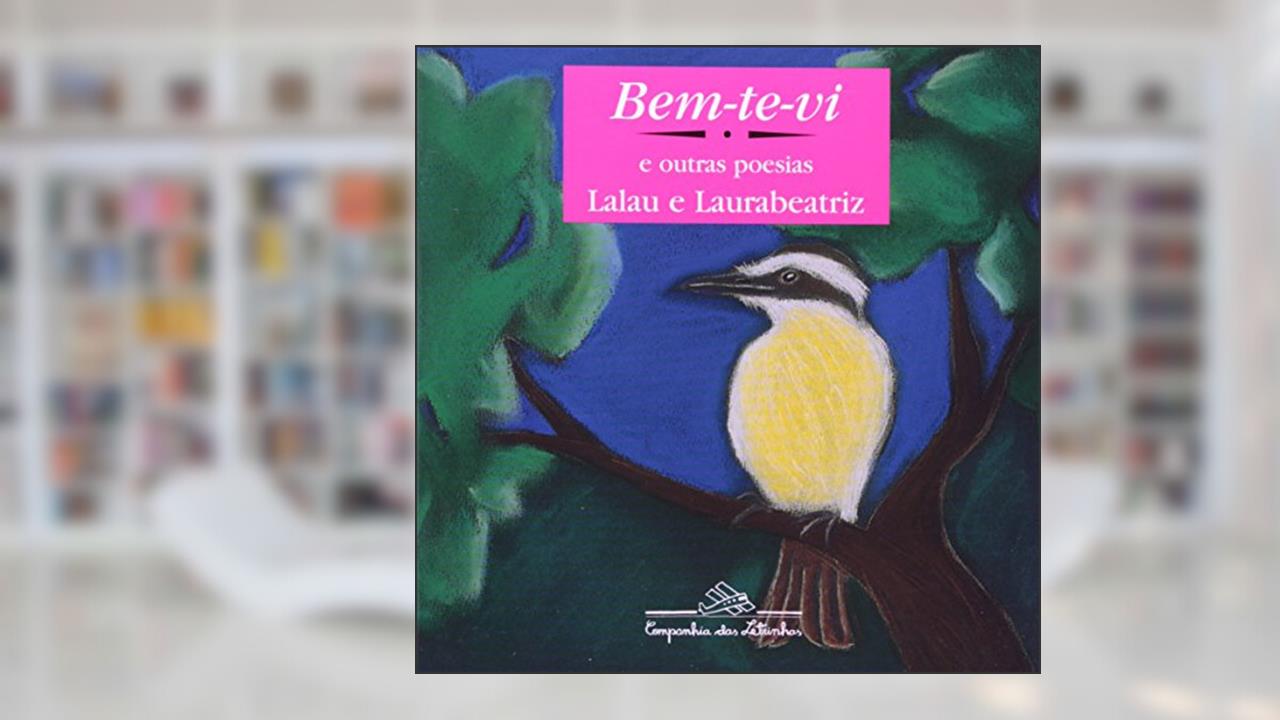 Bem-te-vi, do autor Lalau