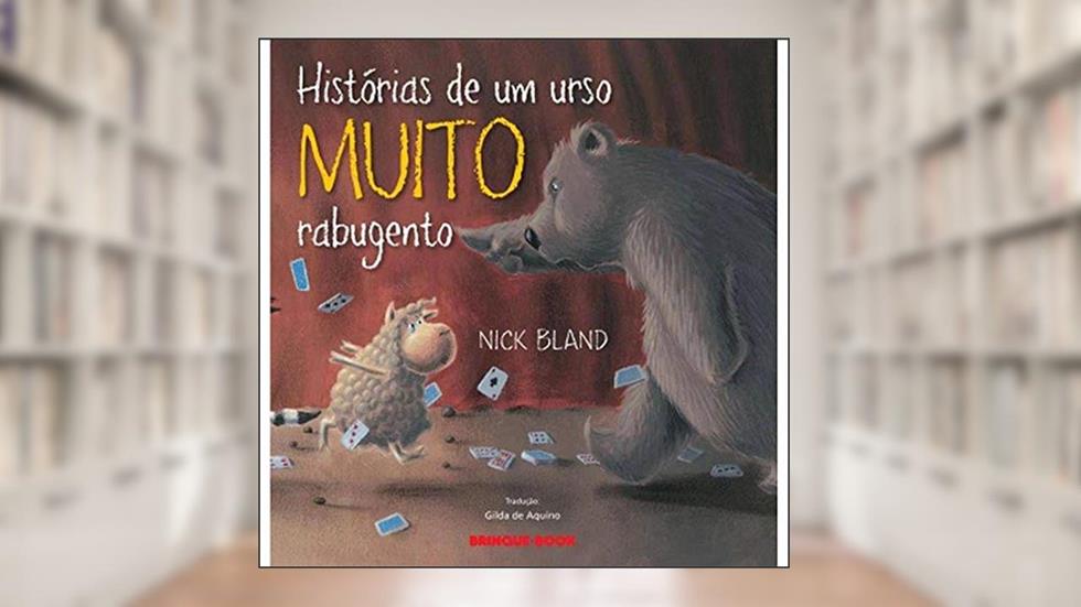 Historias de Um Urso Muito Rabugento, do autor Nick Bland