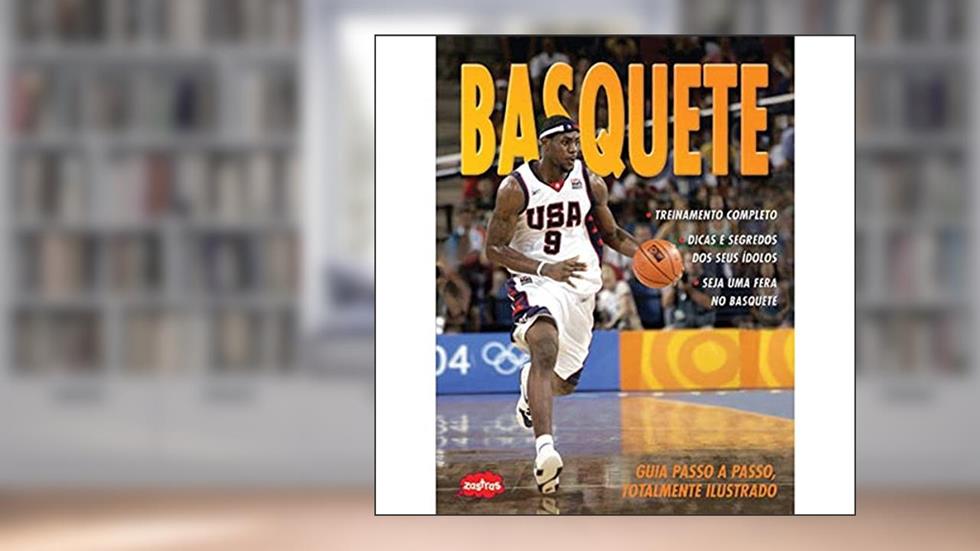 Basquete : Guia passo a passo, do autor Jim Drewett