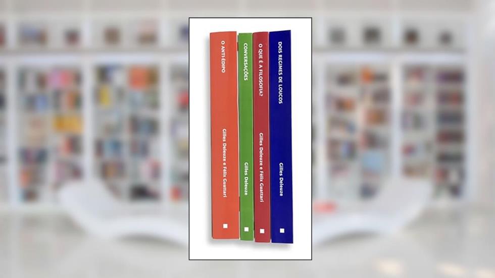 Coleção Ensaios de Gilles Deleuze, do autor Gilles Deleuze; Félix Guattari