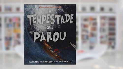 Capa de A Tempestade que Parou: Tradução Novos Leitores (TNL), do autor Sociedade Bíblica do Brasil