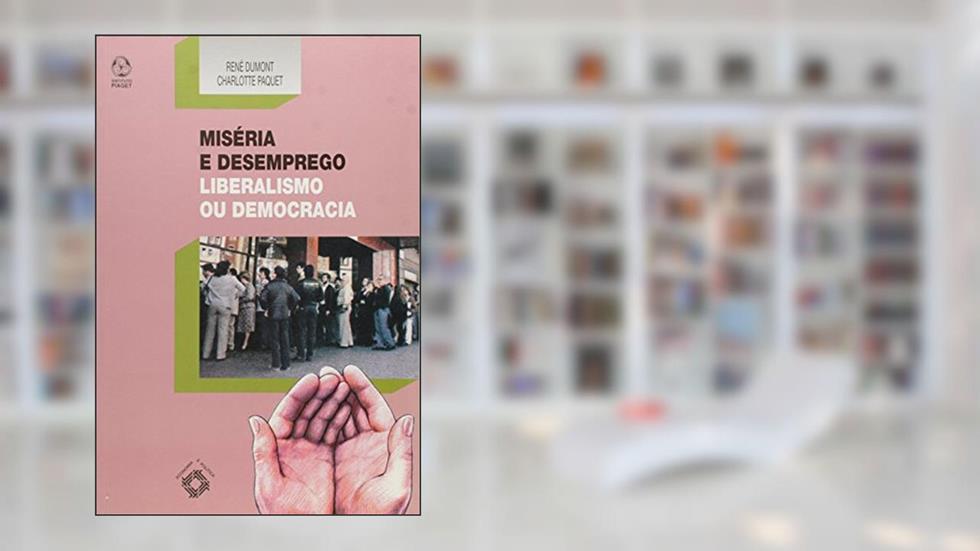 Miséria e Desemprego, do autor Charlotte Paquet
