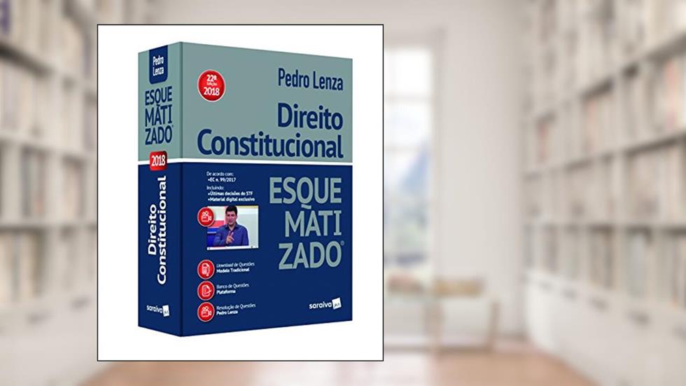 Direito Constitucional Esquematizado, do autor Pedro Lenza