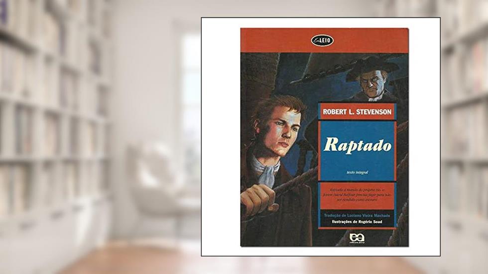 Raptado - Coleção Eu Leio, do autor Robert Louis Stevenson