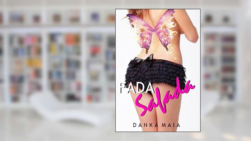 Fada Safada, do autor Danka Maia