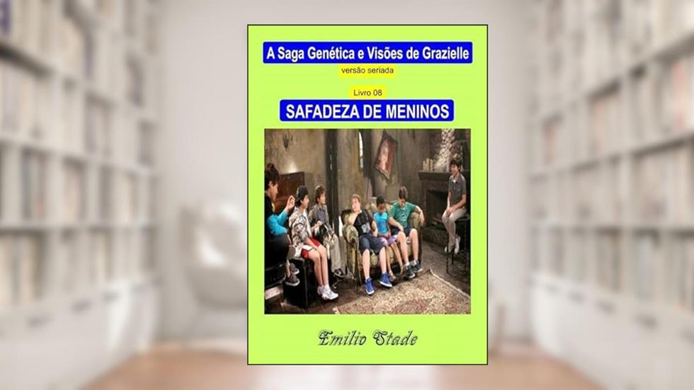 Safadeza de Meninos, do autor Emilio Stade