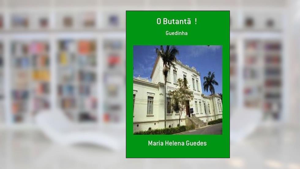 O Butanta !, do autor Maria Helena Guedes