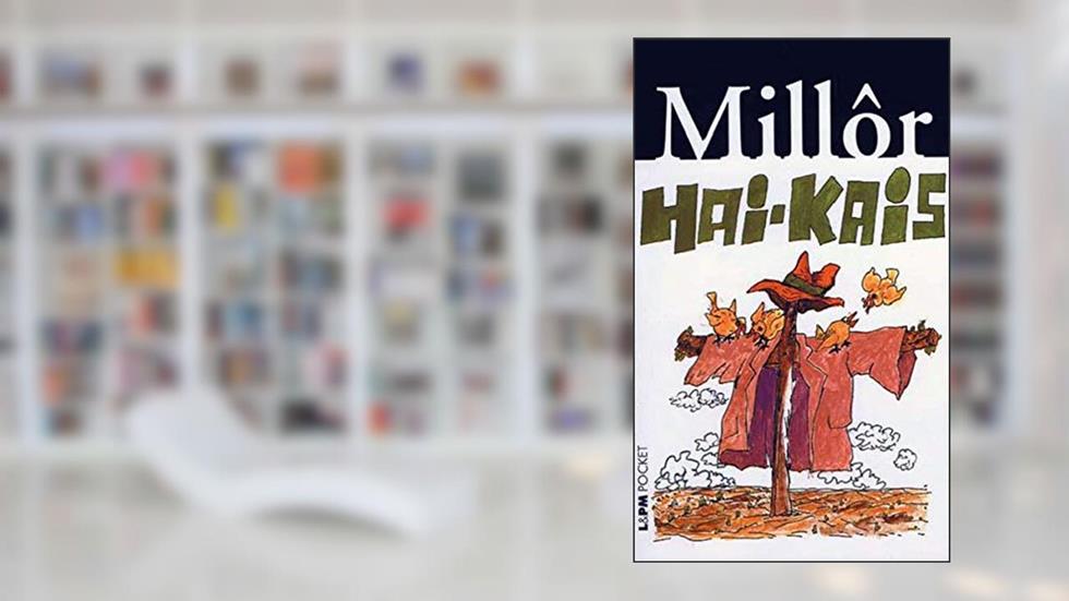 Hai-kais, do autor Millôr Fernandes