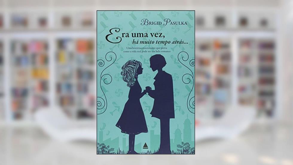 Era Uma Vez, do autor Brigid Pasulka