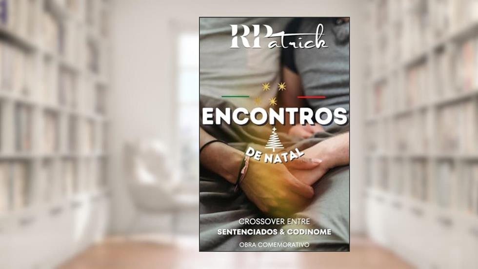 Encontros de Natal R. G. Patrick, do autor R. Patrick