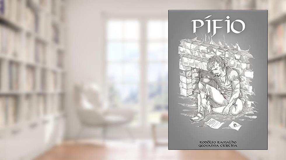 Pífio, do autor Rodôlfo Ramalho; Geovanna Cristina