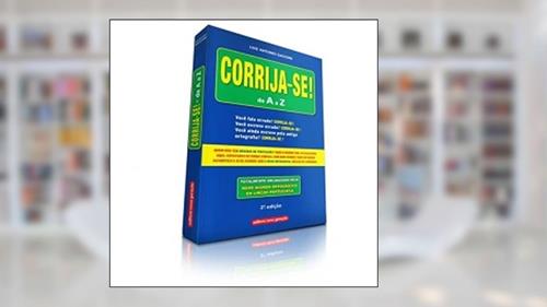 Capa de Corrija-se! De A a Z, do autor Luiz Antonio Sacconi