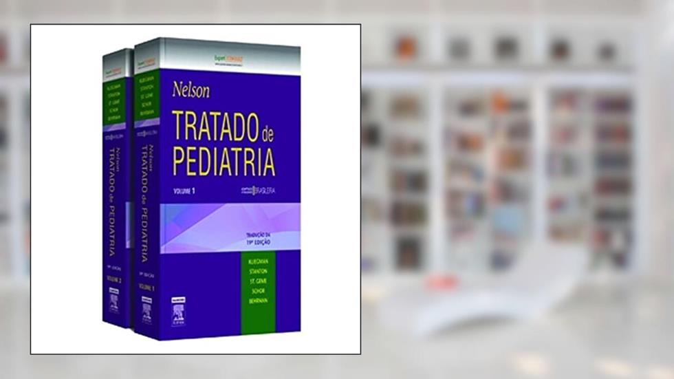 Nelson Tratado de Pediatria - 2 Volumes, do autor Arana, Victor^Bradaschia, Vivian