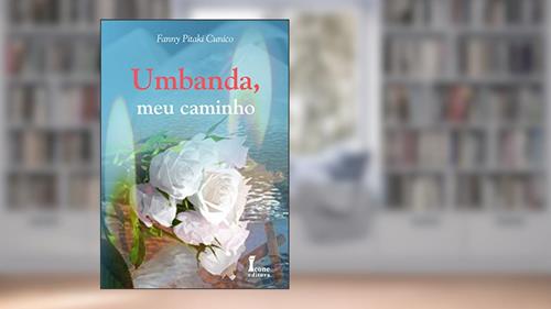 Capa de Umbanda, Meu Caminho, do autor Fanny Pitaki Cunico