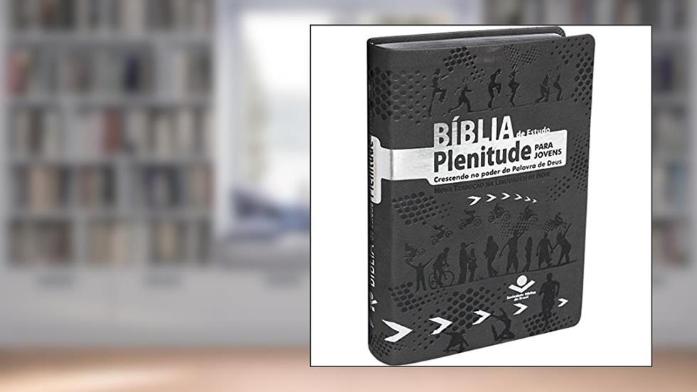 Bíblia de Estudo Plenitude para Jovens NTLH: Nova Tradução na Linguagem de Hoje (NTLH), do autor Sociedade Bíblica do Brasil