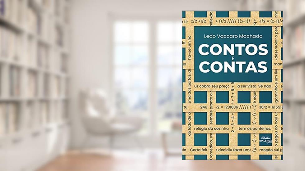 Contos e Contas, do autor Ledo Vaccaro Machado